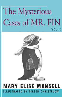 Les affaires mystérieuses de M. Pin : Vol. I - The Mysterious Cases of Mr. Pin: Vol. I