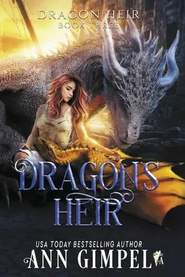 L'héritier du dragon : Fantaisie dystopique - Dragon's Heir: Dystopian Fantasy