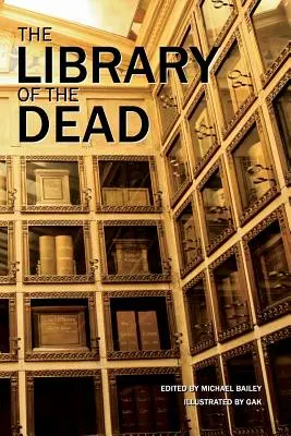 La bibliothèque des morts - The Library of the Dead