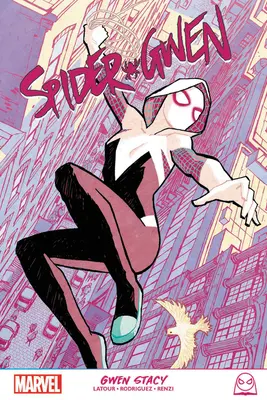 Spider-Gwen : Gwen Stacy - Spider-Gwen: Gwen Stacy