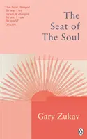 Le siège de l'âme - Une vision inspirante de la destinée spirituelle de l'humanité - Seat of the Soul - An Inspiring Vision of Humanity's Spiritual Destiny