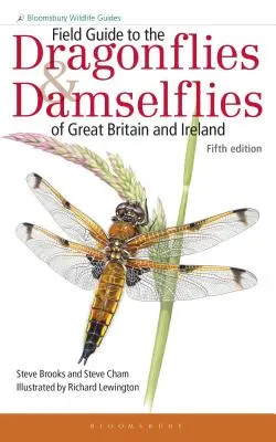 Guide de terrain des libellules et demoiselles de Grande-Bretagne et d'Irlande - Field Guide to the Dragonflies and Damselflies of Great Britain and Ireland