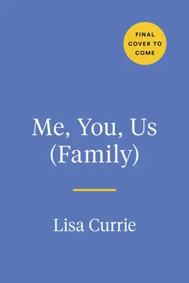 Moi, Toi, Nous (Famille) : Un livre à remplir ensemble - Me, You, Us (Family): A Book to Fill Out Together