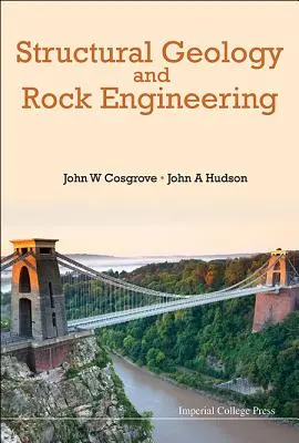 Géologie structurale et ingénierie des roches - Structural Geology and Rock Engineering