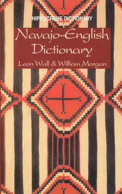 Dictionnaire Navajo-anglais - Navajo-English Dictionary