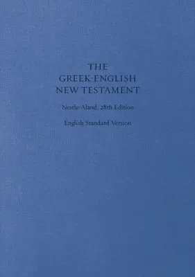Nouveau Testament grec-anglais-PR-FL/ESV - Greek-English New Testament-PR-FL/ESV