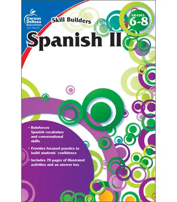 Spanish II, Grades 6 - 8 (Skill Builders), Grades 6 - 8