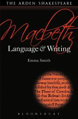 Macbeth : Langue et écriture - Macbeth: Language and Writing