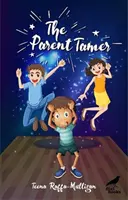 Le dompteur de parents - Parent Tamer