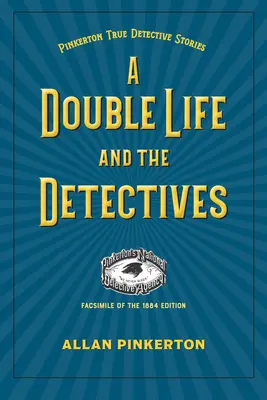 Une double vie et les détectives - A Double Life and the Detectives