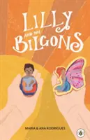 Lilly et les Bilgons - Lilly and the Bilgons