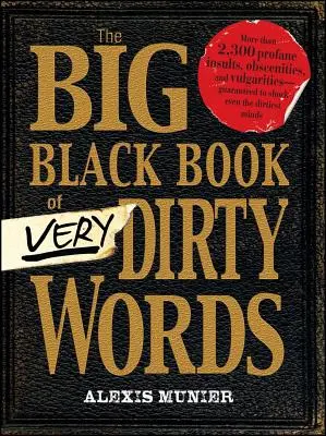 Le grand livre noir des mots très sales - The Big Black Book of Very Dirty Words