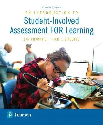 Introduction à l'évaluation de l'apprentissage par l'élève - An Introduction to Student-Involved Assessment for Learning