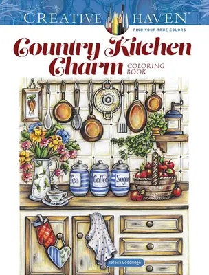 Livre à colorier Creative Haven Country Kitchen Charm - Creative Haven Country Kitchen Charm Coloring Book