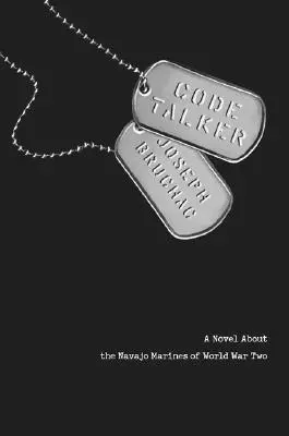 Code Talker : Un roman sur les marines navajos de la Seconde Guerre mondiale - Code Talker: A Novel about the Navajo Marines of World War Two