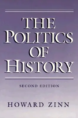 La politique de l'histoire - The Politics of History