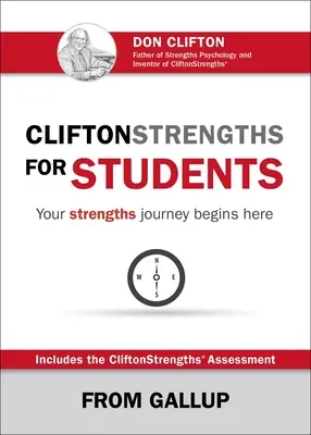 Cliftonstrengths for Students (en anglais) - Cliftonstrengths for Students