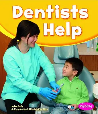 Aide aux dentistes - Dentists Help