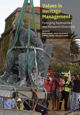 Les valeurs dans la gestion du patrimoine : Approches émergentes et orientations de la recherche - Values in Heritage Management: Emerging Approaches and Research Directions