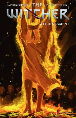 The Witcher Volume 6 : La complainte de la sorcière - The Witcher Volume 6: Witch's Lament