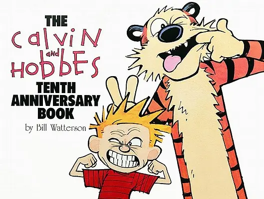 Le livre du dixième anniversaire de Calvin et Hobbes, 14 - The Calvin and Hobbes Tenth Anniversary Book, 14