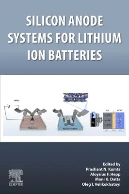 Systèmes d'anodes en silicium pour les batteries lithium-ion - Silicon Anode Systems for Lithium-Ion Batteries