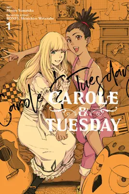 Carole et Mardi, Vol. 1 - Carole & Tuesday, Vol. 1