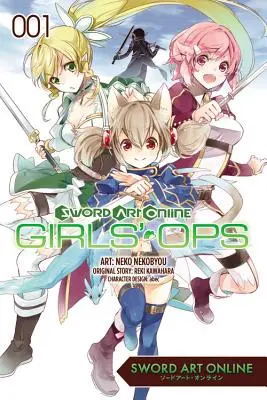 Sword Art Online : Girls' Ops, Volume 1 - Sword Art Online: Girls' Ops, Volume 1
