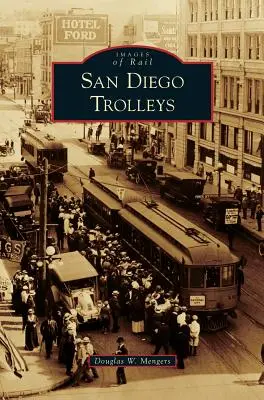 Les trolleys de San Diego - San Diego Trolleys