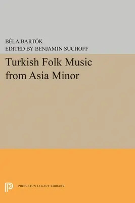 Musique folklorique turque d'Asie Mineure - Turkish Folk Music from Asia Minor