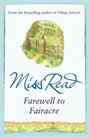 Adieu à Fairacre - Le onzième roman de la série Fairacre - Farewell to Fairacre - The eleventh novel in the Fairacre series