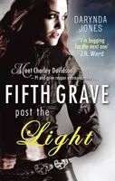 Fifth Grave Past the Light - Numéro 5 de la série - Fifth Grave Past the Light - Number 5 in series