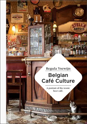 La culture des cafés belges - Belgian Caf Culture