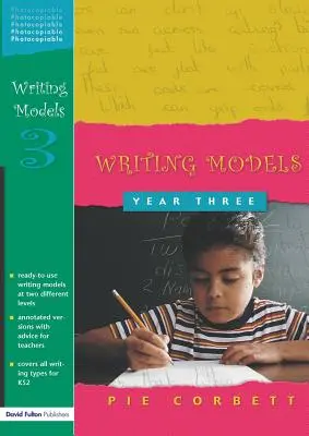 Modèles d'écriture Année 3 - Writing Models Year 3