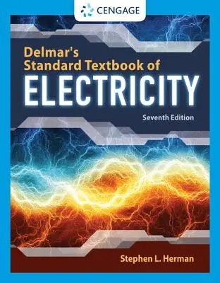 Manuel standard d'électricité de Delmar - Delmar's Standard Textbook of Electricity