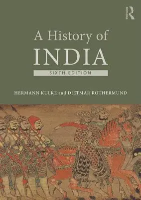 Une histoire de l'Inde - A History of India