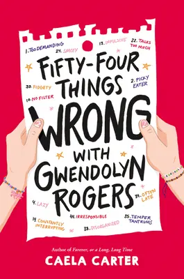 Cinquante-quatre choses qui ne vont pas avec Gwendolyn Rogers - Fifty-Four Things Wrong with Gwendolyn Rogers