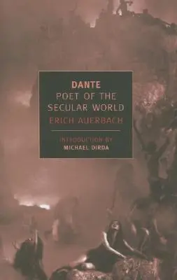 Dante : poète du monde séculier - Dante: Poet of the Secular World