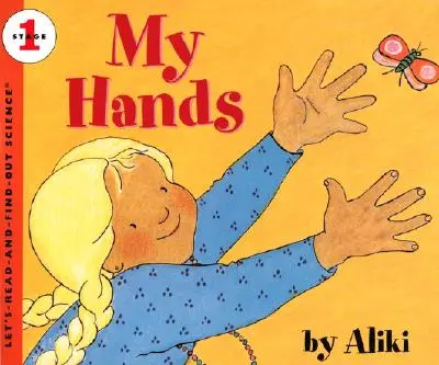 Mes mains - My Hands