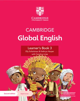Cambridge Global English Learner's Book 3 with Digital Access (1 Year) : Pour l'anglais primaire de Cambridge comme seconde langue [Avec code d'accès]. - Cambridge Global English Learner's Book 3 with Digital Access (1 Year): For Cambridge Primary English as a Second Language [With Access Code]