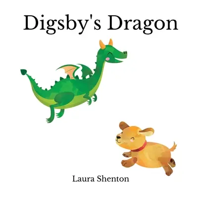 Le dragon de Digsby - Digsby's Dragon