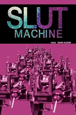 Machine à salopes - Slut Machine