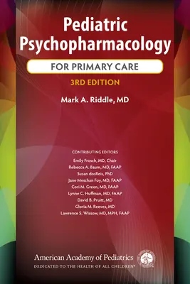 Psychopharmacologie pédiatrique pour les soins primaires - Pediatric Psychopharmacology for Primary Care