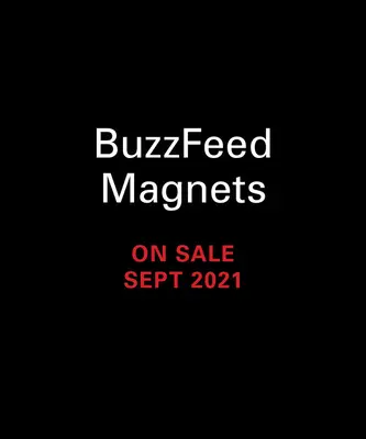 Aimants Buzzfeed - Buzzfeed Magnets