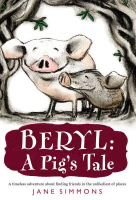 Beryl : une histoire de cochon - Beryl: A Pig's Tale