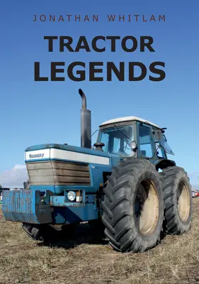 Légendes du tracteur - Tractor Legends