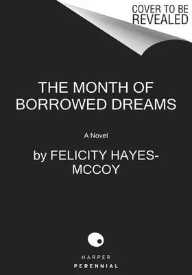 Le mois des rêves empruntés - The Month of Borrowed Dreams