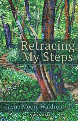 Retracer mes pas - Retracing My Steps