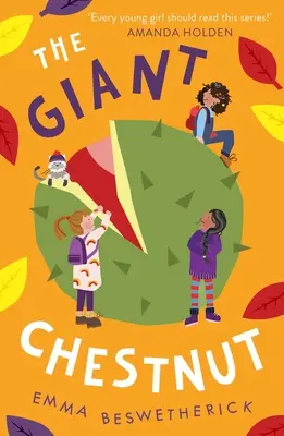 Châtaigne géante : Playdate Adventures - Giant Chestnut: Playdate Adventures