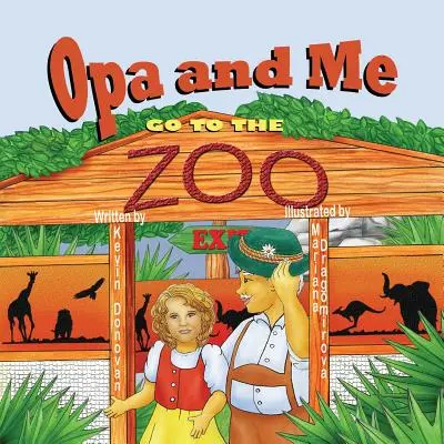 Opa et moi allons au zoo - Opa and Me Go to the Zoo